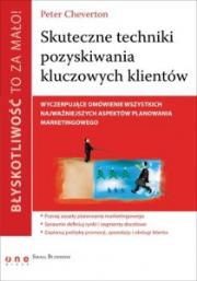 Okładka książki Błyskotliwość to za mało! Skuteczne techniki pozyskiwania kluczowych klientów