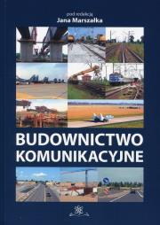 Budownictwo komunikacyjne. Wydawca: BEL Studio. Dadada.pl Opakowanie Budownictwo komunikacyjne