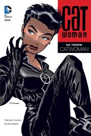 Catwoman - Na tropie Catwoman. Autor: Opracowanie zbiorowe. Dadada.pl Okładka książki Catwoman - Na tropie Catwoman