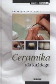 Ceramika dla każdego. Autor: Subotowicz Katarzyna. Dadada.pl Okładka książki Ceramika dla każdego