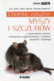 Choroby zakaźne myszy i szczurów. Autor: Ziętek Jerzy, Adaszek Łukasz, Winiarczyk Stanisław. Dadada.pl Okładka książki Choroby zakaźne myszy i szczurów