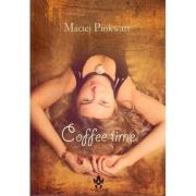 Coffee time. Autor: Pinkwart Maciej. Dadada.pl Okładka książki Coffee time