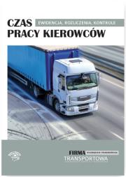 Okładka książki Czas pracy kierowców Ewidencja rozliczenia kontrole