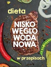 Okładka książki Dieta niskowęglowodanowa w przepisach