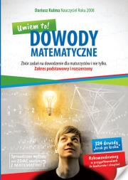 Okładka książki Dowody Matematyczne - Umiem to! ZPiR zbiór zad.