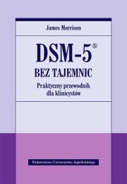 DSM-5 bez tajemnic. Autor: James Morrison. Dadada.pl Okładka książki DSM-5 bez tajemnic