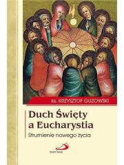 Okładka książki Duch Święty a Eucharystia