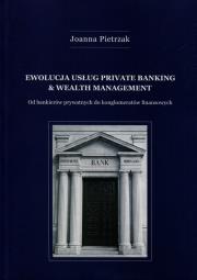 Okładka książki Ewolucja usług Private Banking & Wealth Management