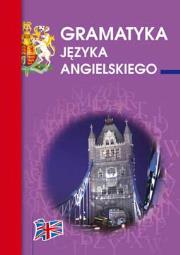 Gramatyka języka angielskiego. Autor: Kłobukowska Katarzyna. Dadada.pl Okładka książki Gramatyka języka angielskiego