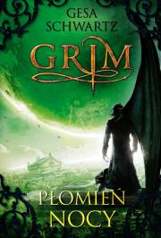 Okładka książki Grim 3. Płomień nocy