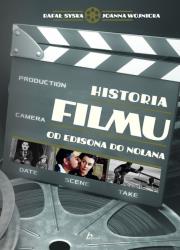 Historia filmu. Autor: Wojnicka Joanna, Syska Rafał. Dadada.pl Okładka książki Historia filmu