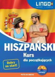 Hiszpański. Kurs dla początkujących + CD. Autor: Opracowanie zbiorowe. Dadada.pl Okładka książki Hiszpański. Kurs dla początkujących + CD