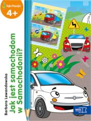 Jak jest samochodom w Samochodonii?. Autor: Barbara Lewandowska-Szwarc. Dadada.pl Okładka książki Jak jest samochodom w Samochodonii?