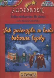 Jak zwierzęta w lesie bawłana lepiły - Audiobook. Autor: Lech Tkaczyk. Dadada.pl Okładka książki Jak zwierzęta w lesie bawłana lepiły - Audiobook