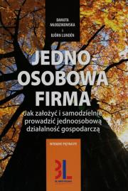Jednoosobowa firma. Autor: Danuta Młodzikowska, Bjorn Lunden. Dadada.pl Okładka książki Jednoosobowa firma