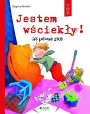 Jestem wściekły Jak pokonać złość. Autor: Dagmar Geisler. Dadada.pl Okładka książki Jestem wściekły Jak pokonać złość