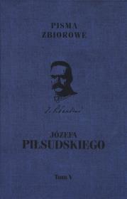 Opakowanie Józefa Piłsudskiego Pisma zbiotowe Tom 5