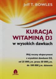 Okładka książki Kuracja witaminą D3 w wysokich dawkach