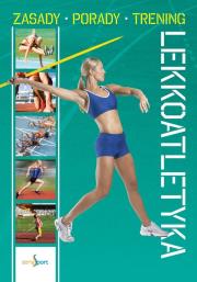 Lekkoatletyka. Autor: Opracowanie zbiorowe. Dadada.pl Okładka książki Lekkoatletyka