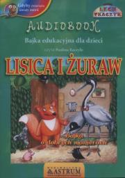 Lisica i żuraw - Audiobook. Autor: Lech Tkaczyk. Dadada.pl Okładka książki Lisica i żuraw - Audiobook