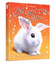 Magiczny królik. Czarodziejskie przygody. Autor: Bentley Sue. Dadada.pl Okładka książki Magiczny królik. Czarodziejskie przygody