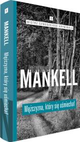 Mężczyzna, który się uśmiechał. Autor: Henning Mankell. Dadada.pl Okładka książki Mężczyzna, który się uśmiechał