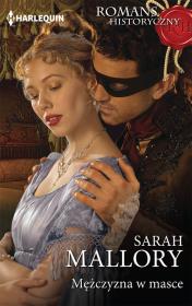 Mężczyzna w masce. Autor: Mallory Sarah. Dadada.pl Okładka książki Mężczyzna w masce
