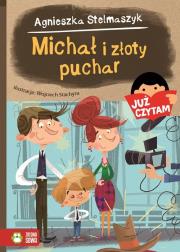 Michał i złoty puchar. Już czytam!. Autor: Stelmaszyk Agnieszka. Dadada.pl Okładka książki Michał i złoty puchar. Już czytam!