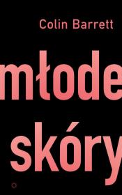 Okładka książki Młode skóry