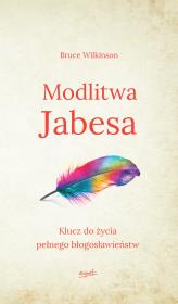 Modlitwa Jabesa. Autor: Bruce Wilkinson. Dadada.pl Okładka książki Modlitwa Jabesa