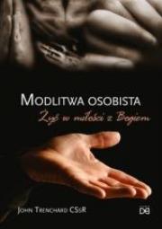 Okładka książki Modlitwa osobista. Żyć w miłości z Bogiem