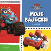 Moje bajeczki o autach. Autor: Opracowanie zbiorowe. Dadada.pl Okładka książki Moje bajeczki o autach