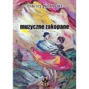 Muzyczne Zakopane. Autor: Pinkwart Maciej. Dadada.pl Okładka książki Muzyczne Zakopane