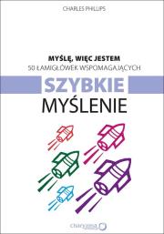 Okładka książki Myślę więc jestem 50 łamigłówek wspomagających szybkie myślenie