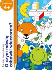 O czym mówią zabawki wieczorem?. Autor: Barbara Lewandowska-Szwarc. Dadada.pl Okładka książki O czym mówią zabawki wieczorem?