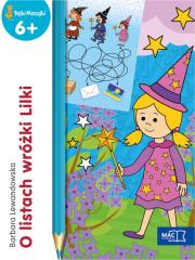 O listach wróżki Lilki. Autor: Barbara Lewandowska-Szwarc. Dadada.pl Okładka książki O listach wróżki Lilki