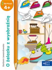 O żelazku z wyobraźnią. Autor: Barbara Lewandowska-Szwarc. Dadada.pl Okładka książki O żelazku z wyobraźnią