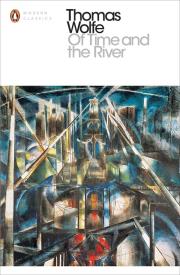 Of Time and the River. Autor: Wolfe Thomas. Dadada.pl Okładka książki Of Time and the River