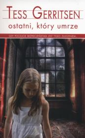 Okładka książki Ostatni, który umrze