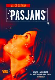 Pasjans. Autor: Oseman Alice. Dadada.pl Okładka książki Pasjans