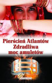 Okładka książki Pierścień Atlantów Zdradliwa moc amulteów