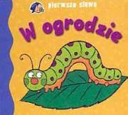 Okładka książki Pierwsze słowa - W ogrodzie