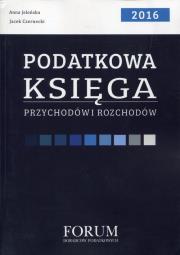 Podatkowa księga przychodów rozchodów 2016. Autor: Jeleńska Anna, Czernecki Jacek. Dadada.pl Okładka książki Podatkowa księga przychodów rozchodów 2016