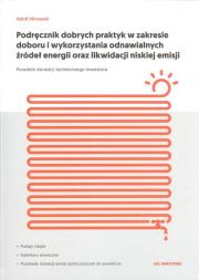 Okładka książki Podręcznik dobrych praktyk w zakresie doboru i wykorzystania odnawialnych źródeł energii