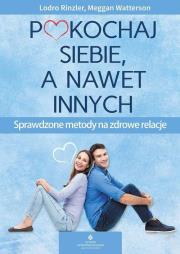 Pokochaj siebie a nawet innych. Autor: Lodro Rinzler, Watterson  Meggan. Dadada.pl Okładka książki Pokochaj siebie a nawet innych
