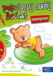 Okładka książki Pokoloruj swój świat - Warzywa