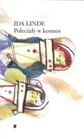 Okładka książki Poleciały w kosmos