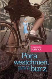 Pora westchnień pora burz. Autor: Magdalena Kawka. Dadada.pl Okładka książki Pora westchnień pora burz