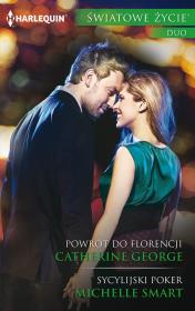 Powrót do Florencji / Sycylijski poker. Autor: Catherine George, Smart Michelle. Dadada.pl Okładka książki Powrót do Florencji / Sycylijski poker