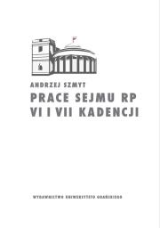 Okładka książki Prace Sejmu RP VI i VII kadencji. Zbiór opinii konstytucyjnoprawych